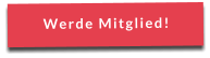 Werde Mitglied!