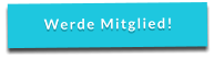 Werde Mitglied!