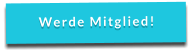 Werde Mitglied!